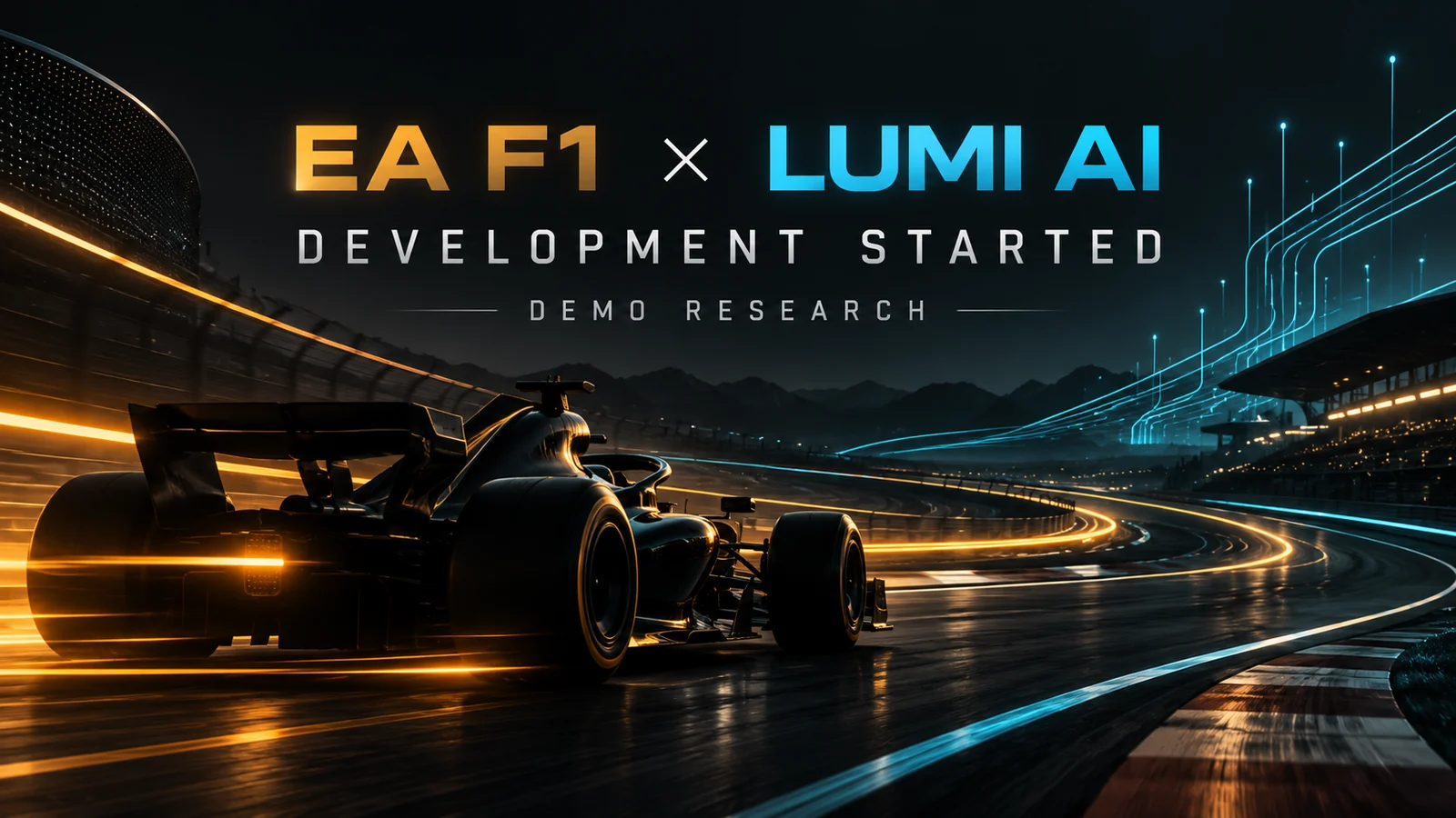 ພາບປະກາດເລີ່ມພັດທະນາ EA F1 × Lumi AI ໃນແນວມໍເຕີສະປອດ ສີທອງແລະຟ້າໄຊແອນ ສຳລັບການວິໄຈໃນ Demo